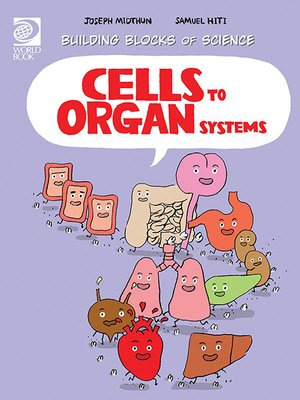 cover image of Cells to Organ Systems